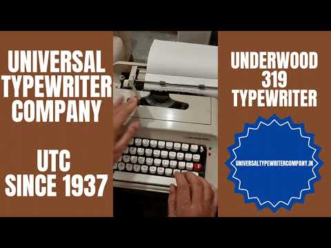 Typing Demonstration Video of Underwood 319 Typewriter. Available from universaltypewritercompany.in
